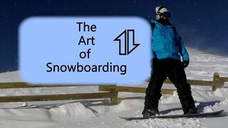 The Art of Snowboarding