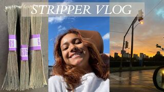 Stripper vlog!