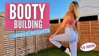 15 MIN. BOOTY BUILDING WORKOUT + ANKLE WEIGHTS / build your booty | Mary Braun