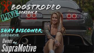 Supra Stuff With Shay Bisconer: BoostRodeo LIVE