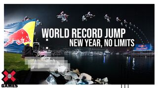 WORLD RECORD JUMP: New Year, No Limits | World of X Games