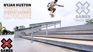 NYJAH HUSTON: Kickflip Backside Lipslide Trick Tips | World of X Games