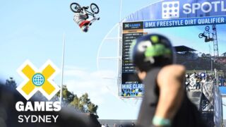 BMX Dirt Qualifier: FULL SHOW | X Games Sydney 2018