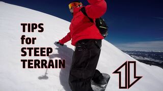 Steep Terrain Tips