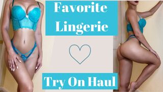 My Favorite Lingerie Try On Haul