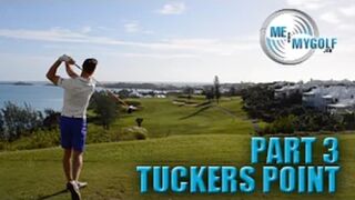 TUCKERS POINT GOLF COURSE VLOG PART 3