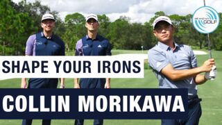 COLLIN MORIKAWA - How I Shape My Irons | ME AND MY GOLF