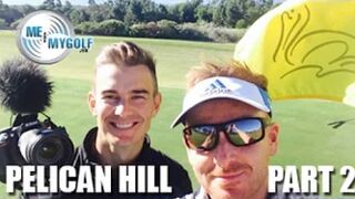 PIERS V'S ANDY AT PELICAN HILL GOLF Part 2