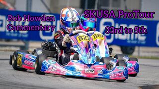 SKUSA ProTour Rd.5! (33rd to 5th) (Amazing Race From the Back) (Rob Howden Commentary)