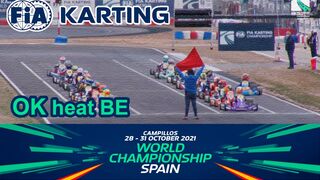 KARTING WORLD CHAMPIONSHIP 2021 (Campillos, SPAIN) OK HEAT BE