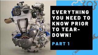 Complete Four Stroke Engine Rebuild - Everything You Need to Know Prior to Tear-down! Part 1