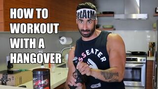 How To Workout With A Hangover