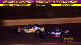 Crossville Speedway | SUPER STOCK FEATURE | Oct  8 , 2016