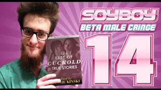 Soy Boy Beta Male Cringe Comp 14