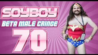 Soy Boy Beta Male Cringe Compilation 70