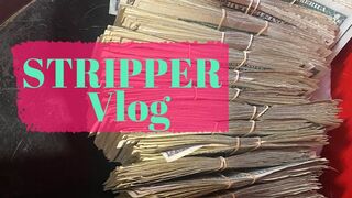 THREE DAY STRIPPER MONEY COUNT| STRIPPER VLOG|