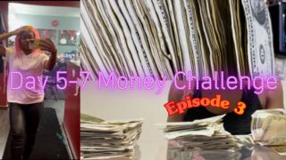 ***Day 5-7 | EPISODE 3| $50,000 IN 30 DAYS CHALLENGE!!!!