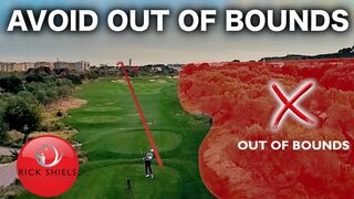 AVOID OUT OF BOUNDS ON THE GOLF COURSE - RICK SHIELS