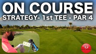 GOLF COURSE STRATEGY - 1st TEE - PAR 4