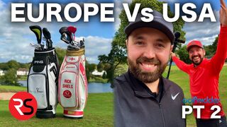 EUROPE (RICK) Vs USA (PETE) - 2nd Hand Golf Club Challenge Pt 2