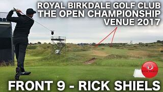 THE OPEN 2017 - ROYAL BIRKDALE GOLF CLUB FRONT 9 - RICK SHIELS