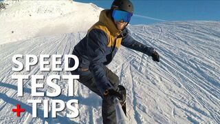 Snowboarding Speed Test & Tips