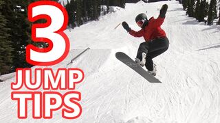 3 TIPS TO JUMP & LAND SNOWBOARD TRICKS