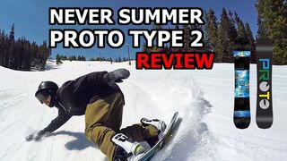 Never Summer Proto Type 2 Snowboard Review