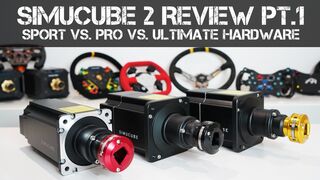 Review Part 1 - Simucube 2 - Sport vs. Pro vs. Ultimate - THE HARDWARE