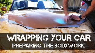 How to Wrap a Car - Part 1 - Preparing the body for Wrapping